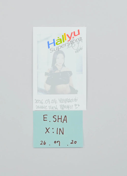 E.SHA (of X:IN) - Broadcast Hand Autographed(Signed) Polaroid [26.07.20]