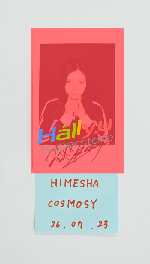 HIMESHA (of COSMOSY) - Hand Autographed(Signed) Polaroid [26.07.23]