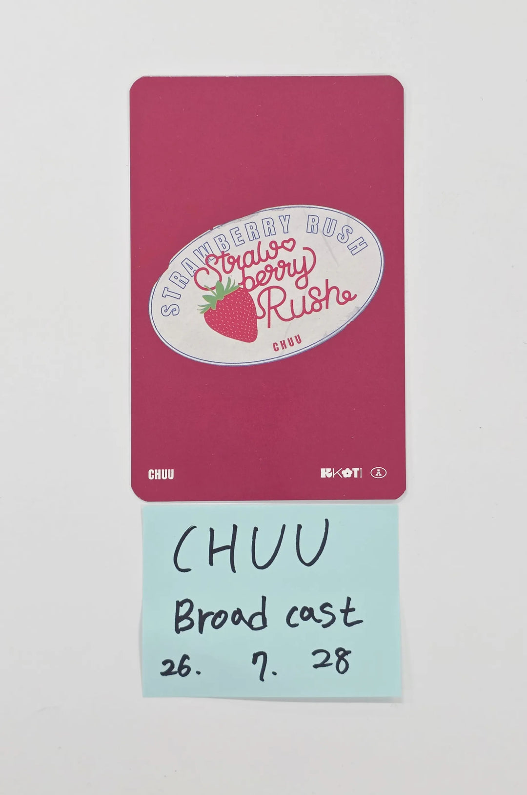 CHUU "Strawberry Rush" - Broadcast Hand Autographed(Signed)  Photocard [26.07.28]