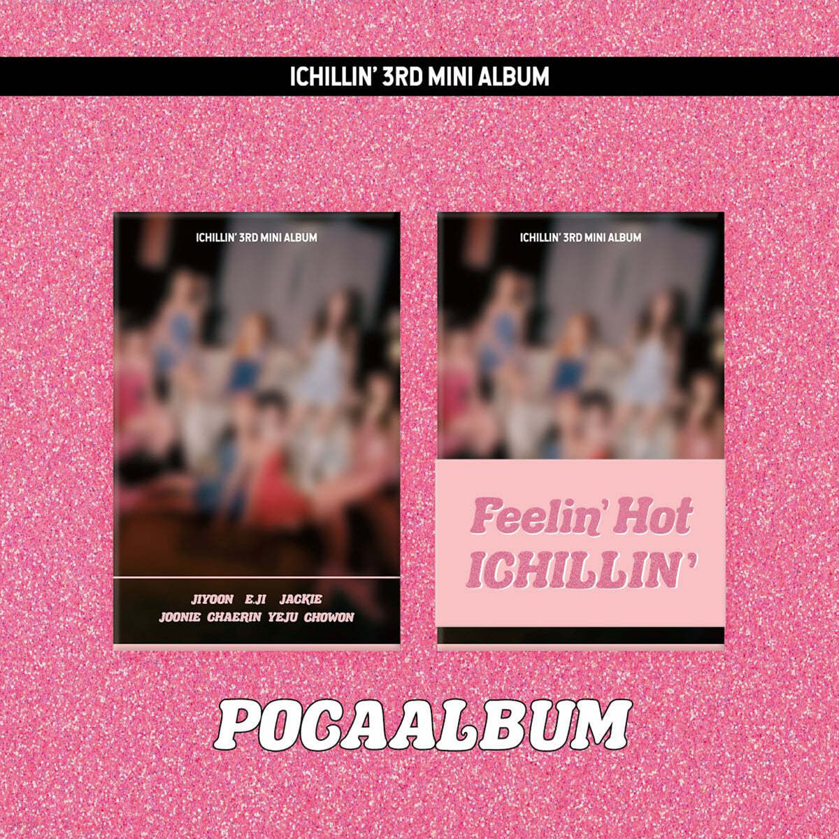 ICHILLIN' - 3rd Mini Album 