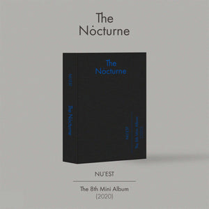 ** NU'EST - 8th Mini Album "The Nocturne" [Smart Music (KiT Album Ver.)]