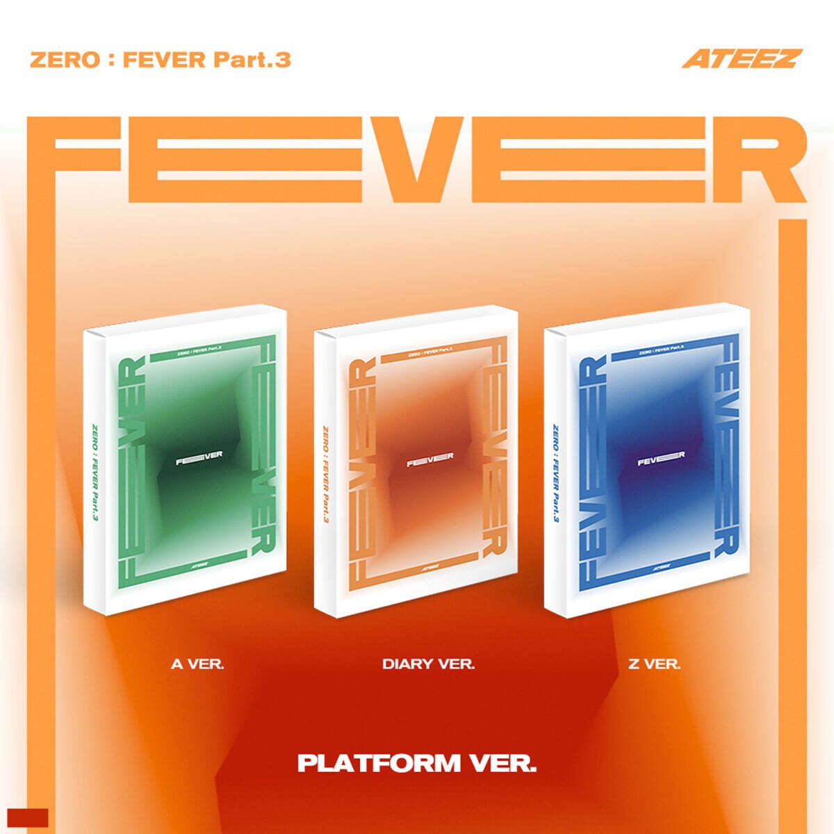 ATEEZ - Zero : Fever Part.3