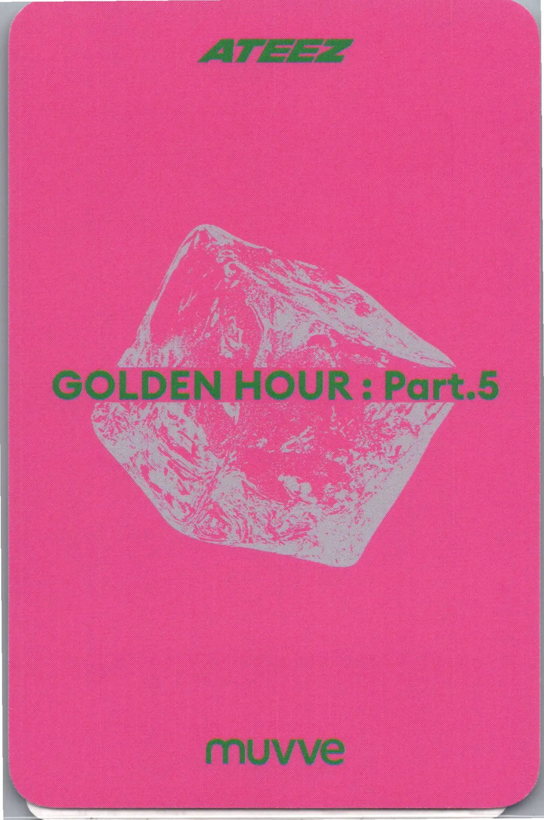 ATEEZ "GOLDEN HOUR : Part.5" - MUVVE Pre-Order Benefit Photocard (Pink LP Ver.) [26.07.21]