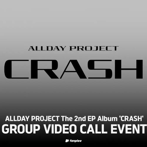 [Hallyu4U - Fansign] (10/25) Fanplee - ALLDAY PROJECT [CRASH] (COMPLETE ver.) [Video Call Event]