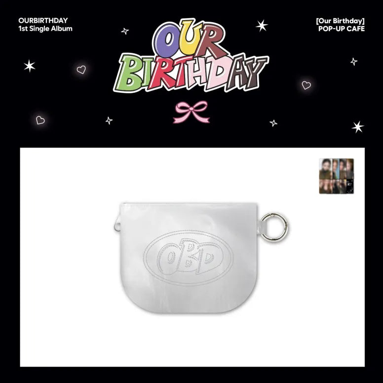 [Pre-Order] OURBIRTHDAY - [Our Birthday] POP-UP MD (MINI POUCH KEYRING)
