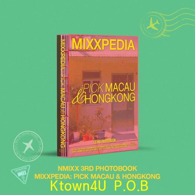 [Pre-Order] NMIXX - MIXXPEDIA: PICK MACAU&HONGKONG PHOTO BOOK + Pre-Order Benefit