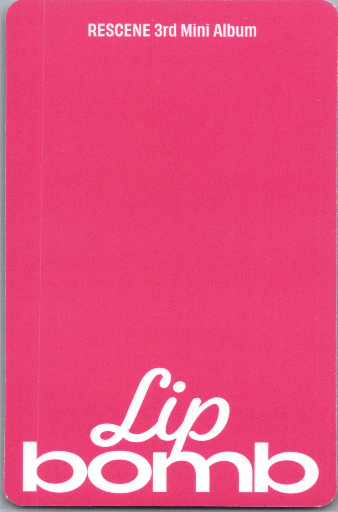 RESCENE "Lip bomb" - Official Photocard (QR)(Photocard Ver.) [26.07.24]