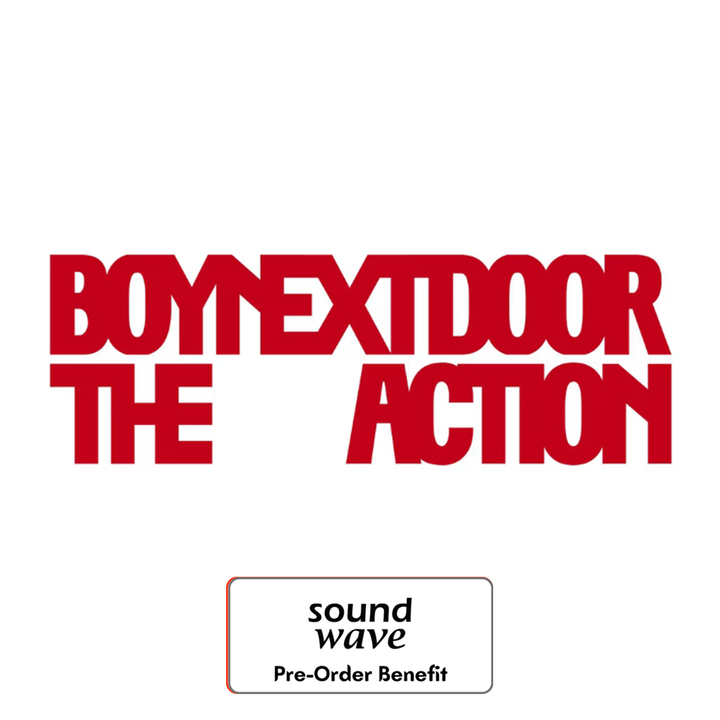 **[PRE-ORDER] BOYNEXTDOOR - 5th EP "The Action"  +Special Gift Event (Choose Version)