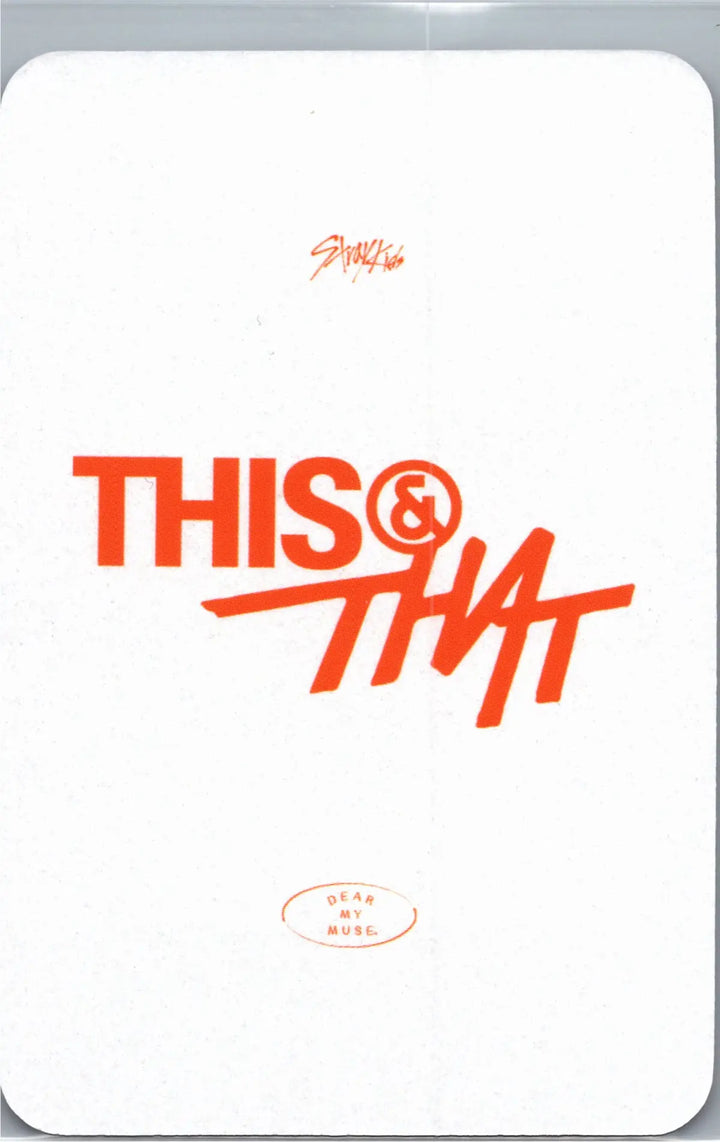 Stray Kids "THIS &amp; THAT" - Dear My Muse Pre-Order Benefit Photocard [26.08.13]