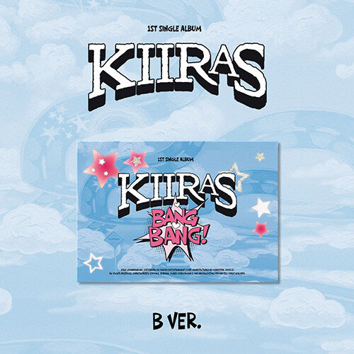 **[Pre-Order] KIIRAS - 1st Single ALBUM [BANG BANG!] (POCAALBUM ver.)