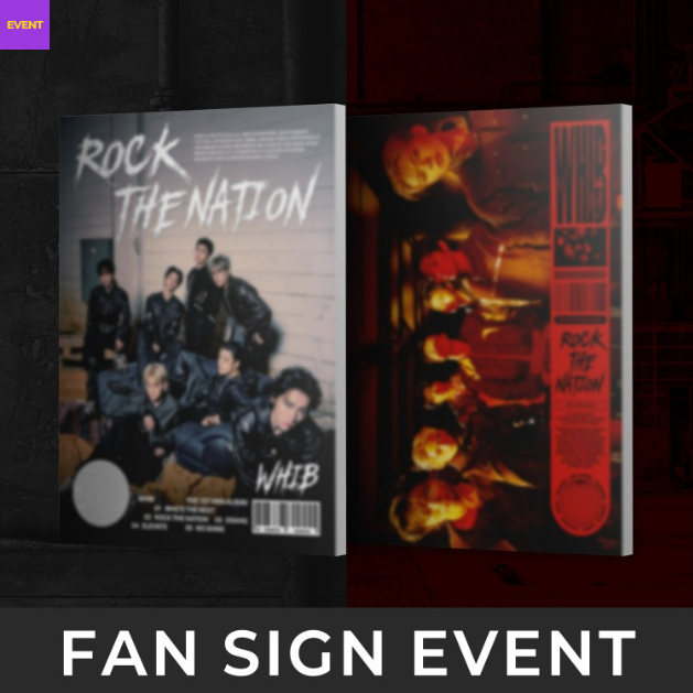 [Hallyu4U - Fansign] (2/20) Rising Star - WHIB "Rock The Nation" [Offline Fansign Event]