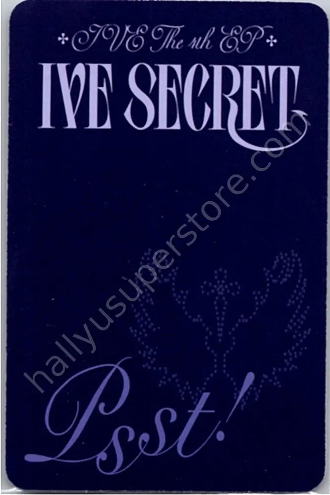 IVE - Yujin - IVE SECRET album photocard psst! version