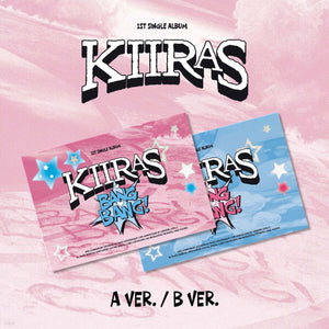 ** KIIRAS - Single Album "BANG BANG!" [Poca Ver.] (Random / Set)