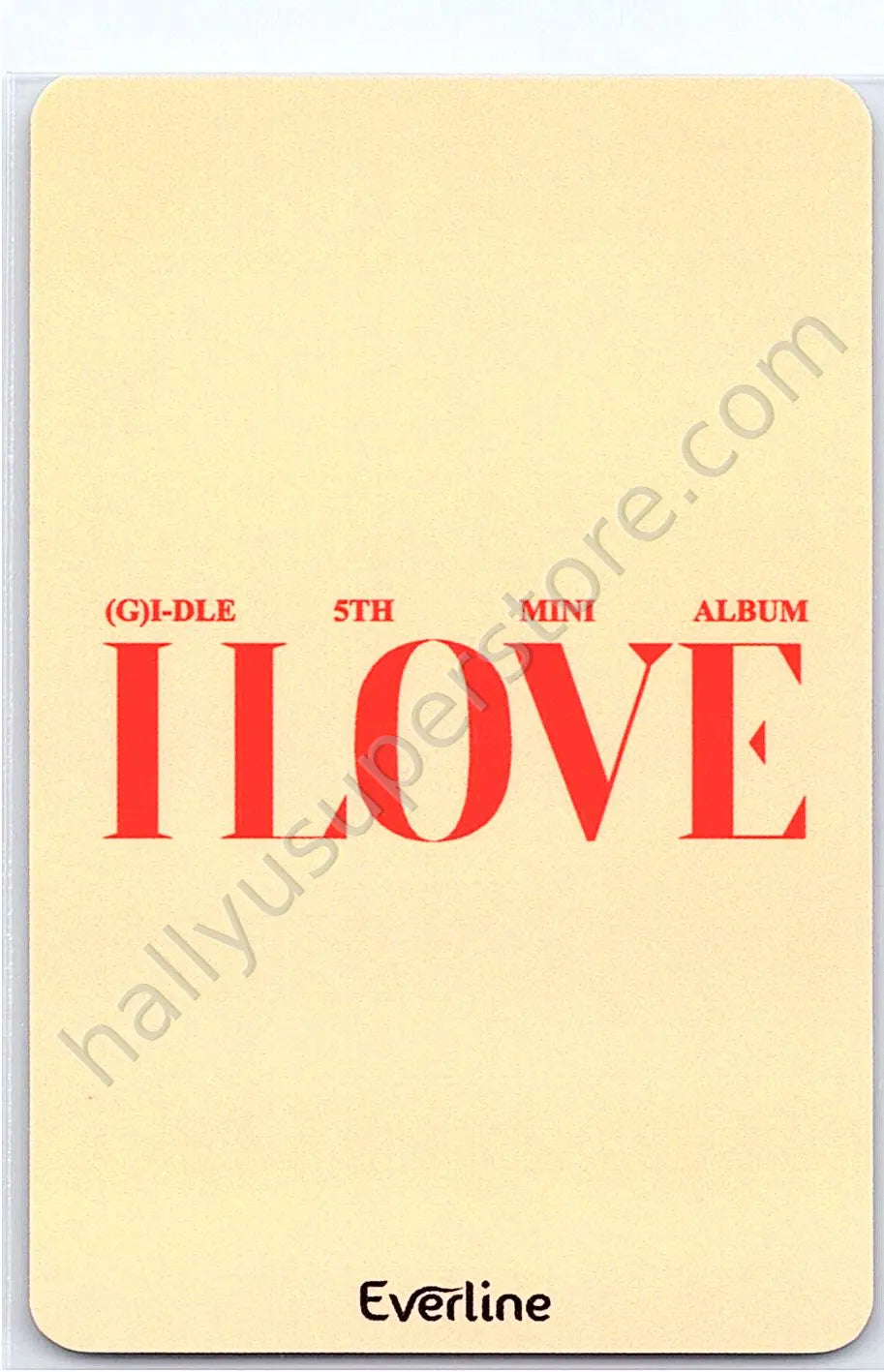 i-dle - Yuqi - I Love everline lucky draw (LD) round 1
