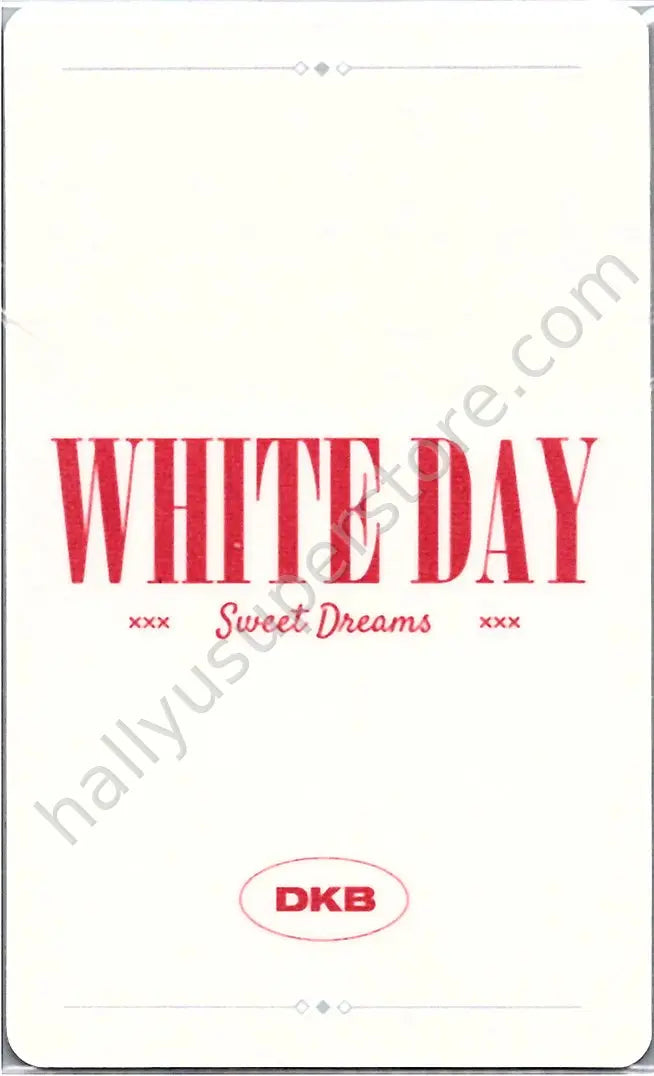 DKB - D1 - WHITE DAY -SWEET DREAMS-