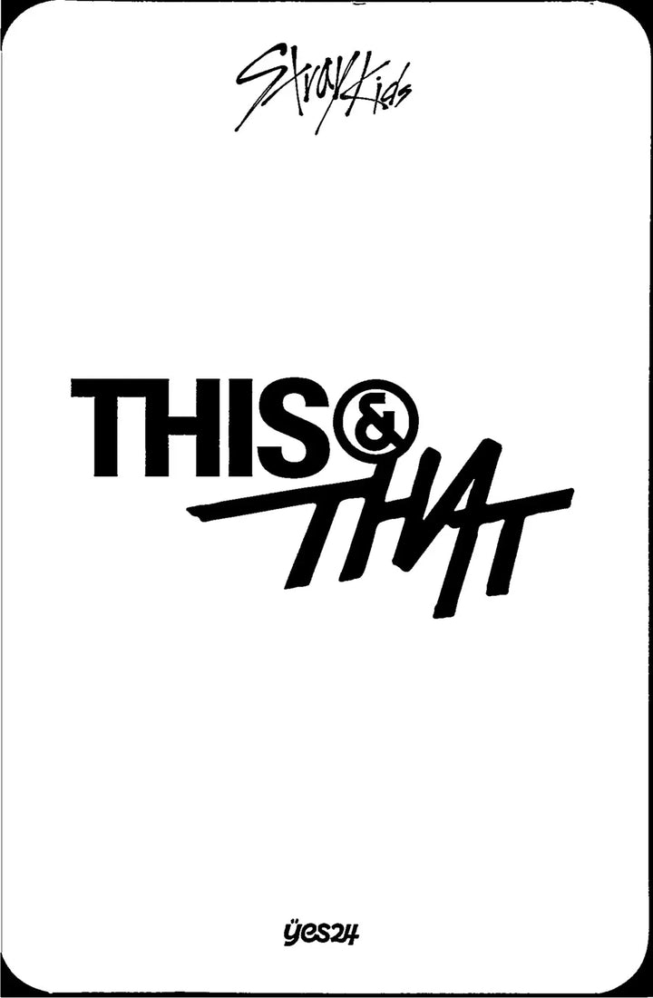 Stray Kids "THIS &amp; THAT" - Yes24 Pre-Order Benefit Photocard [26.08.18]