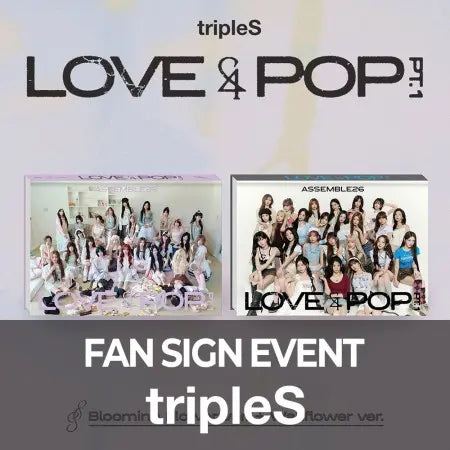 [Hallyu4U - Fansign] (9/6) AppleMusic - tripleS [LOVE&POP] [Offline Fansign Event]