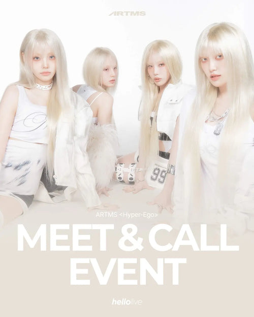 [Hallyu4U - Fansign] (08/08) hellolive - ARTMS [Hyper-Ego] (Offline Fansign Event)