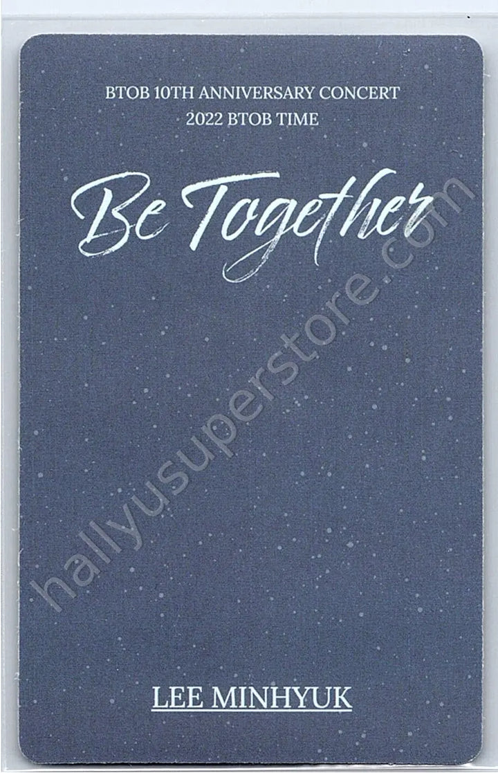 BTOB - Minhyuk - BTOB 10TH ANNIVERSARY CONCERT 2022 BTOB TIME [BE TOGETHER] BLU-RAY