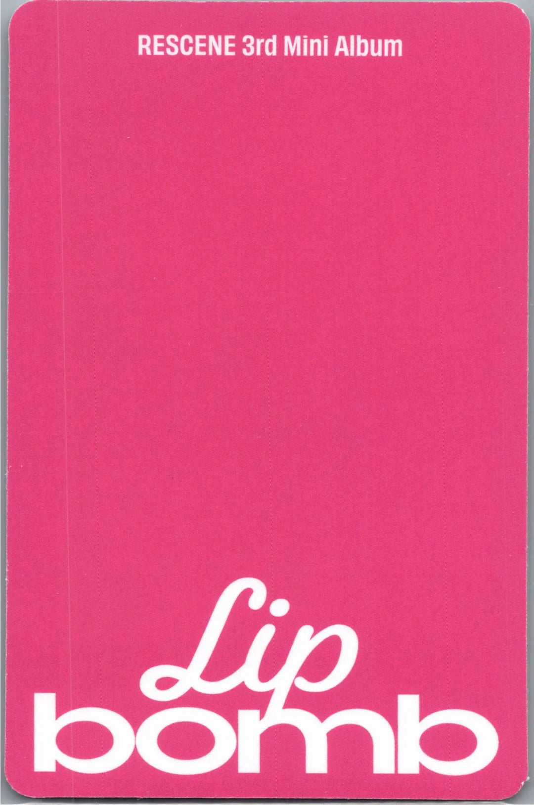 RESCENE "Lip bomb" - Official Photocard (QR)(Photocard Ver.) [26.07.24]