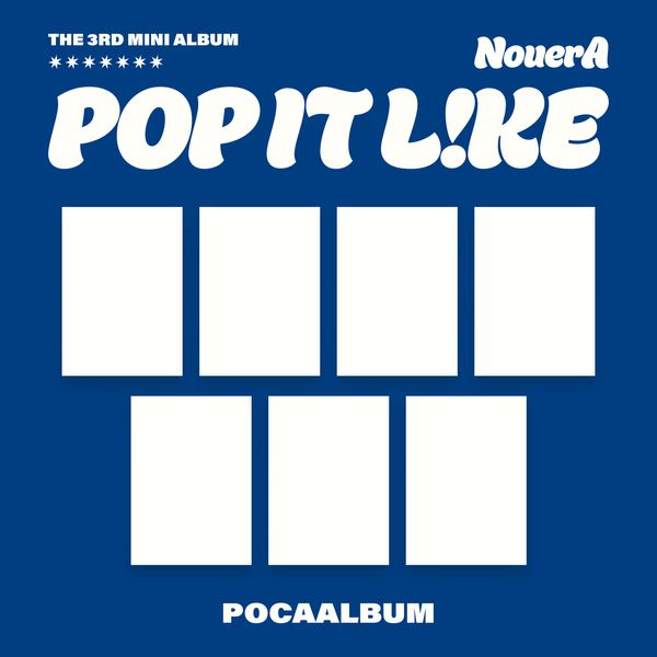 ** [Pre-Order] NOUERA- THE 3RD MINI ALBUM "POP IT LIKE" (POCAALBUM) + Pre-Order PHOTOCARD EVENT