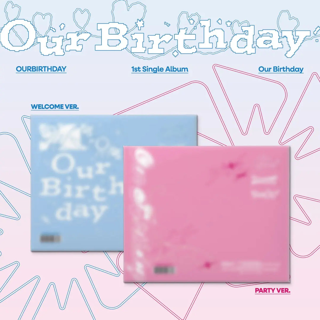 [OURBIRTHDAY] 1st Single Album [Our Birthday] PHOTOBOOK VER.