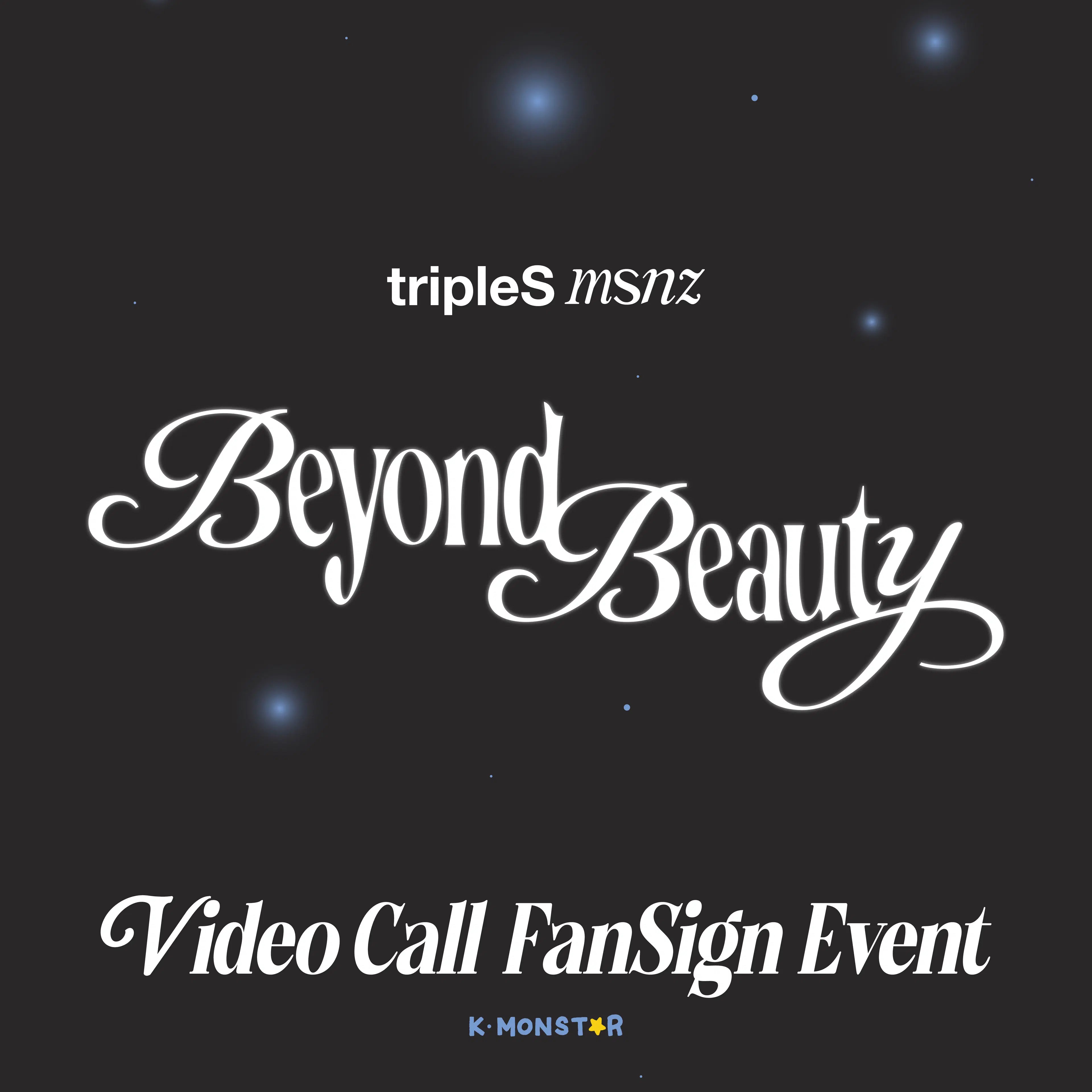 [Hallyu4U - Fansign] (01/22)tripleS msnz - KMONSTAR 